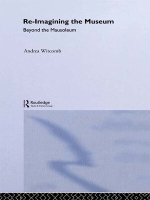 cover image of Re-Imagining the Museum